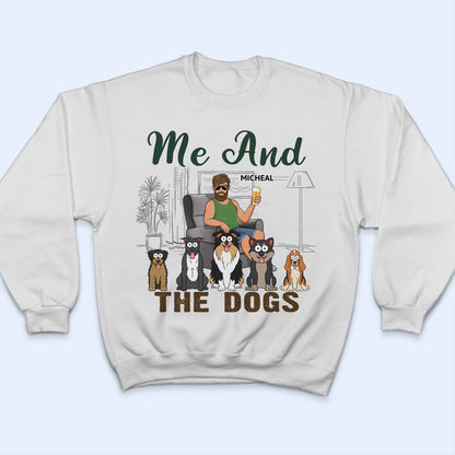 You & Me And The Dogs Funny Cartoon Dog - Vacation, Birthday, Anniversary Gift For Couples, Dog Lovers - Personalized T Shirt