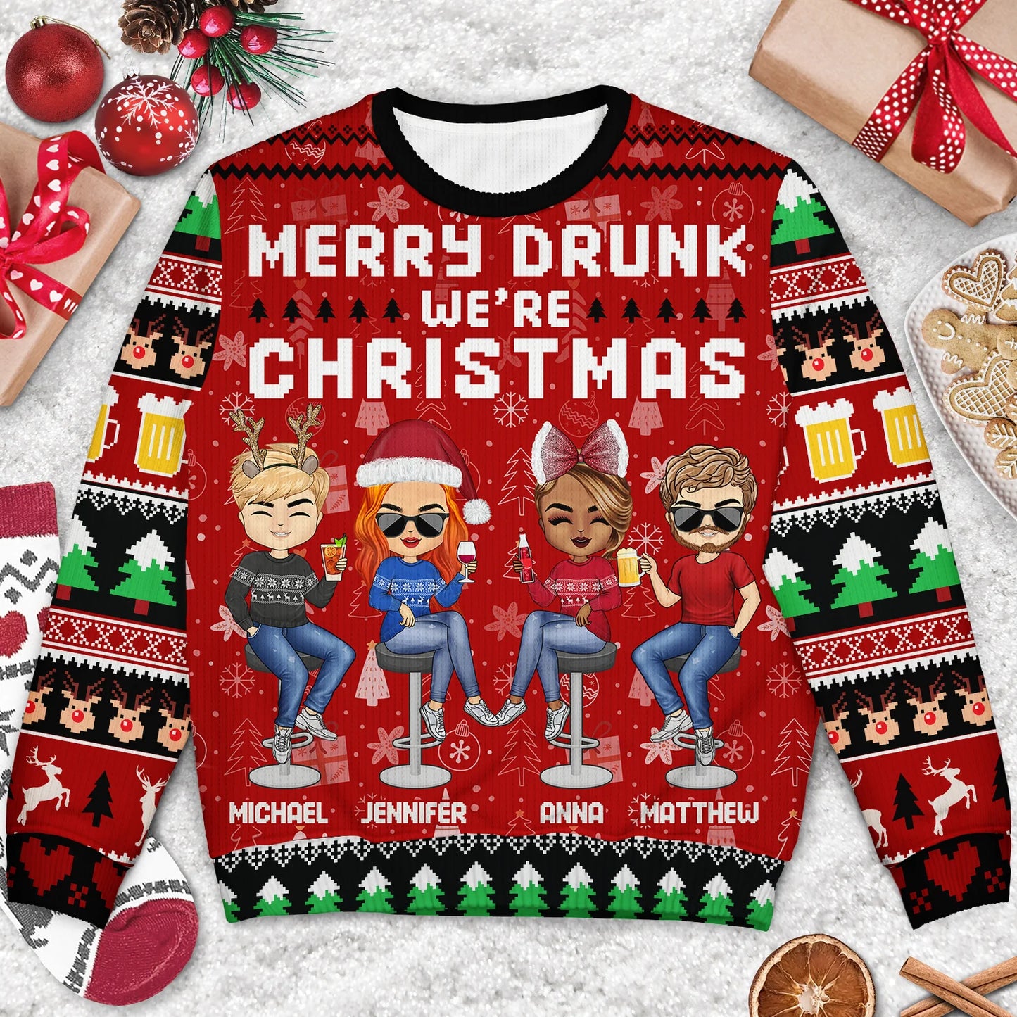 Merry Drunk We're Christmas - Christmas Gift For Bestie, Sibling, Colleague, Best Friend - Personalized Unisex Ugly Sweater