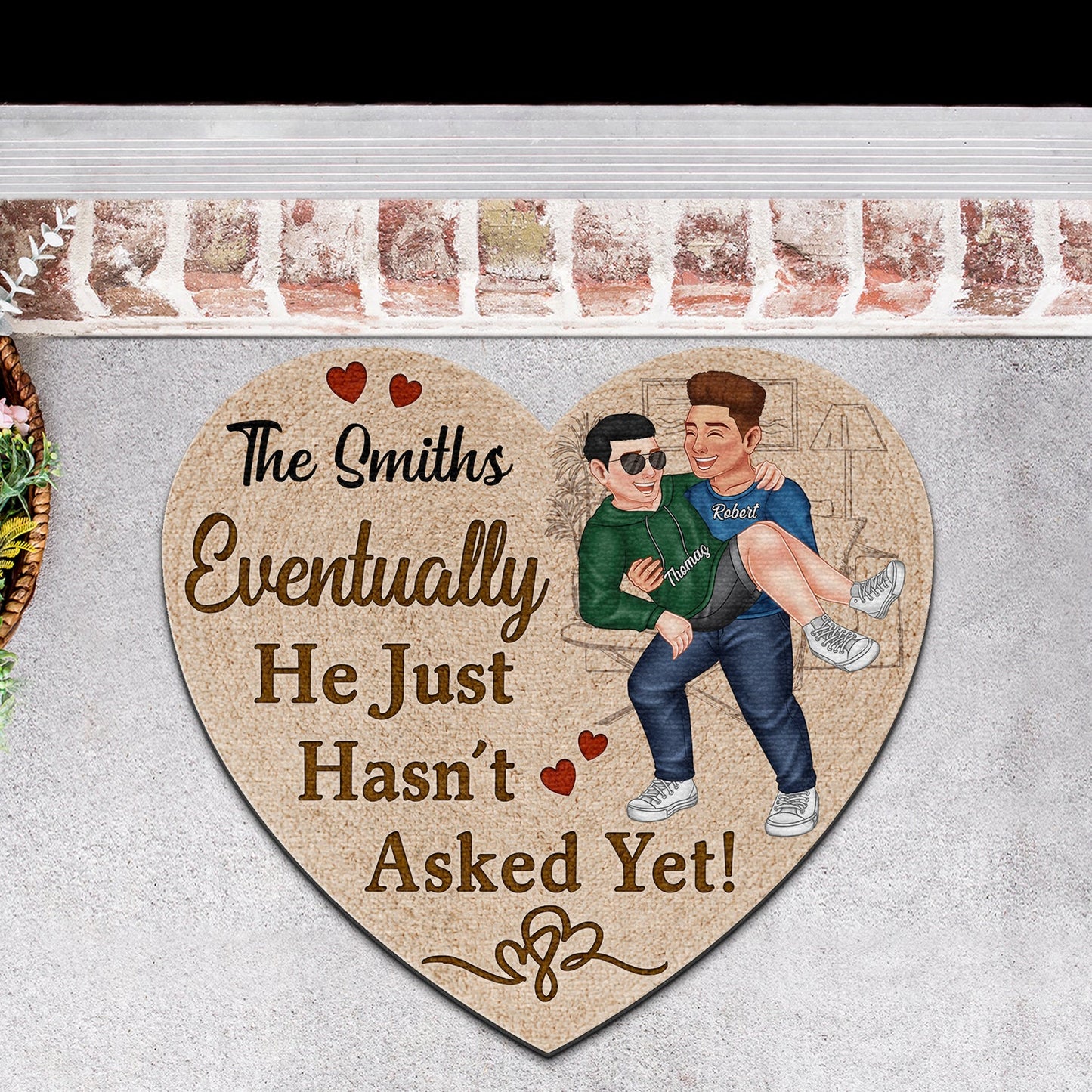 Eventually He Just Hasn't Asked Yet - Home Decor For Couples - Personalized Custom Shaped Doormat