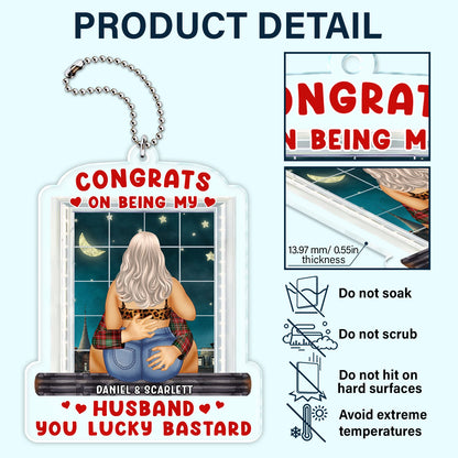 Congrats On Being My Husband - Anniversary, Funny Gift For Couples - Personalized Acrylic Car Hanger