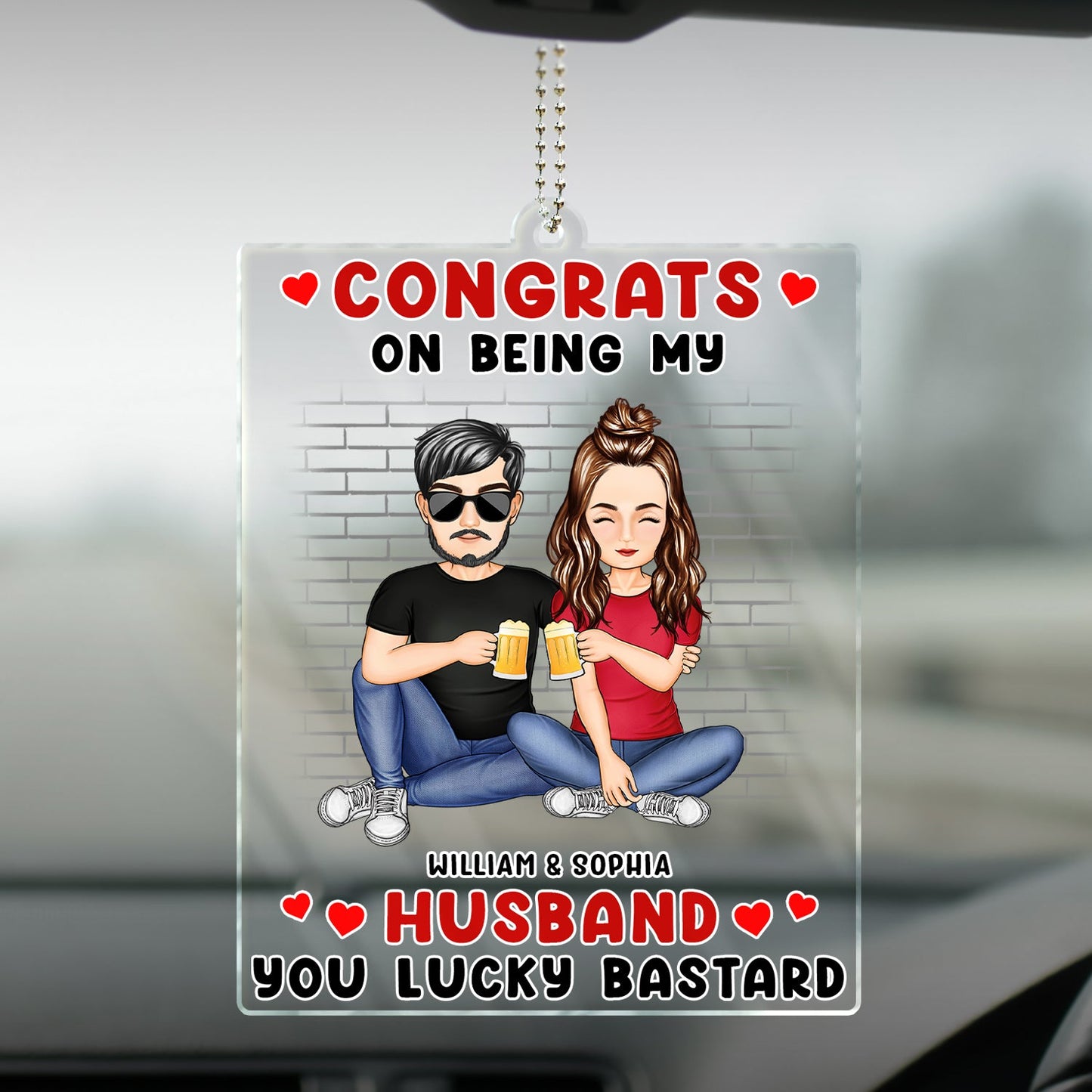 Congrats On Being My Husband - Anniversary, Funny Gift For Couples, Family - Personalized Acrylic Car Hanger