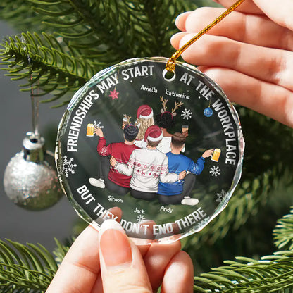 Friendships May Start At The Workplace Christmas Colleagues Backside - Personalized Circle Glass Ornament