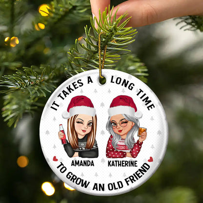 It Takes A Long Time To Grow An Old Friend Christmas - Personalized Circle Acrylic Ornament