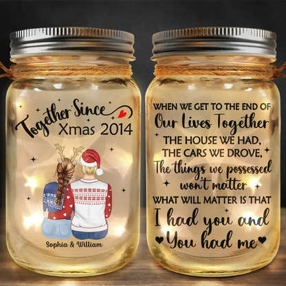 Couple When We Get To The End Of Our Lives - Personalized Mason Jar Light