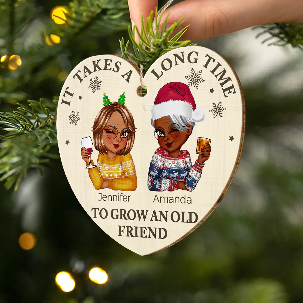 It Takes A Long Time To Grow An Old Friend Christmas - Personalized Custom Shaped Wooden Ornament