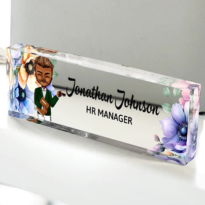 Woman Man Office Floral  - Personalized Desk Name Plate