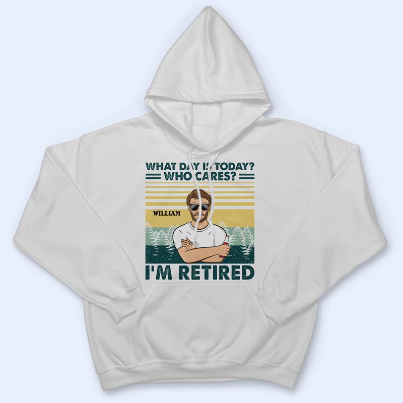 What Day Is Today Couple - Retirement Gift - Personalized Custom T Shirt