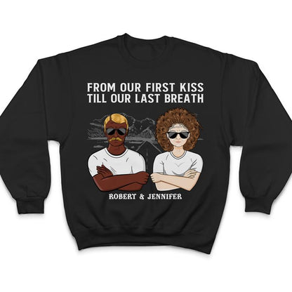 From Our First Kiss Road Couple - Anniversary Gift - Personalized Custom T Shirt