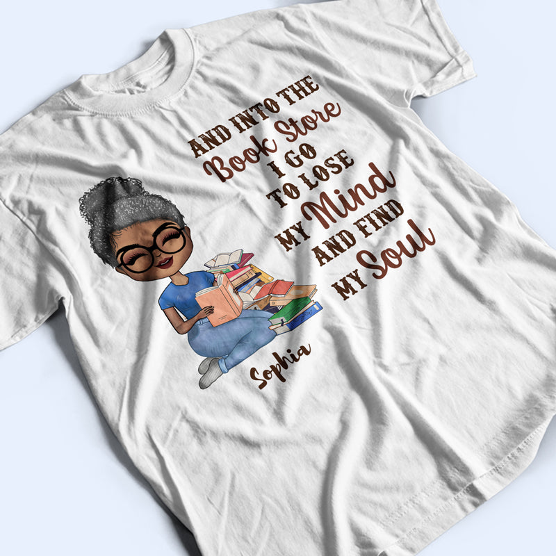 Into The Book Store Reading - Personalized Custom T Shirt