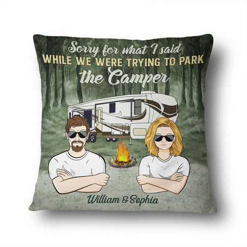 Sorry For What I Said - Camping Couple Gift - Personalized Custom Pillow