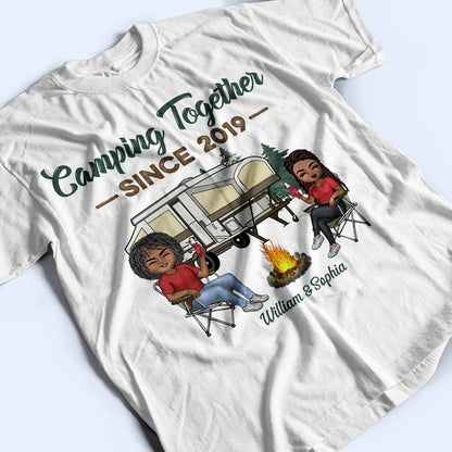 Camping Together Since Husband Wife - Couple Gift - Personalized Custom T Shirt