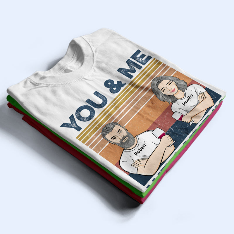 Family Couple You & Me We Got This - Gift For Couples - Personalized Custom Hoodie