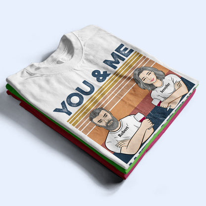 Family Couple You & Me We Got This - Gift For Couples - Personalized Custom Hoodie