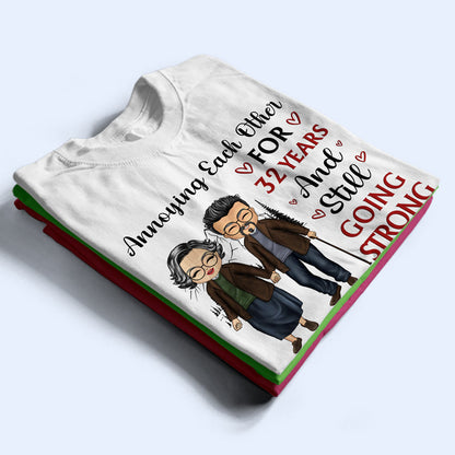 Family Couple Annoying Each Other For Year - Gift For Couples - Personalized Custom Hoodie