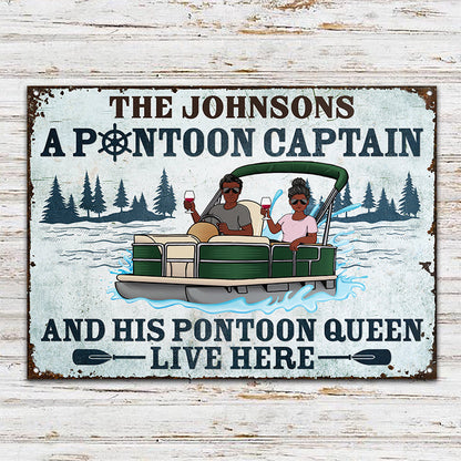 A Pontoon Captain And His Pontoon Queen Live Here - Couple Gift -  Personalized Custom Classic Metal Signs