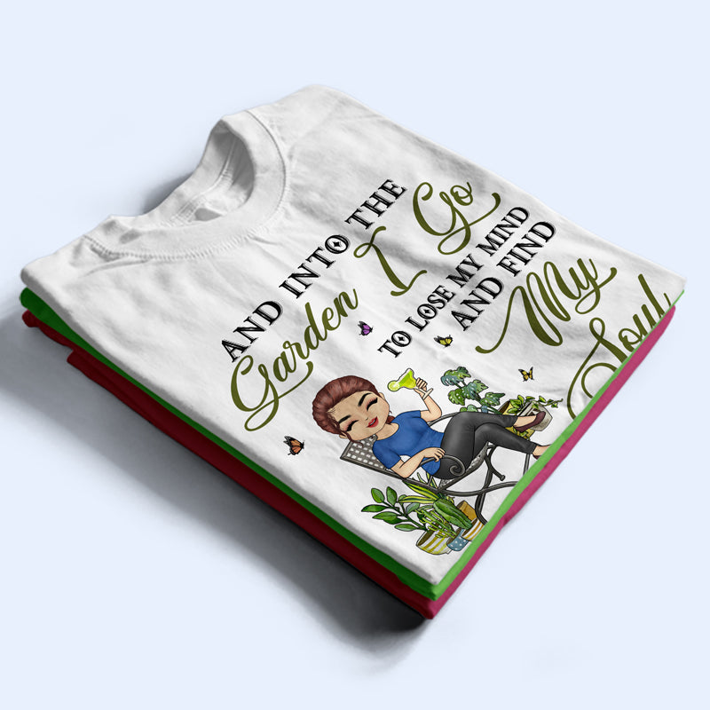 And Into The Garden I Go Gardening - Gift For Gardening Lovers - Personalized Custom T Shirt