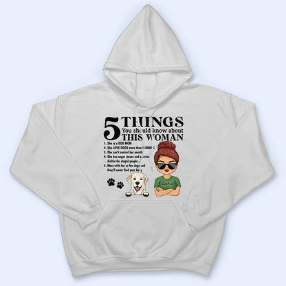 5 Things You Should Know About Dog Mom Dog Dad White - Personalized Custom T Shirt