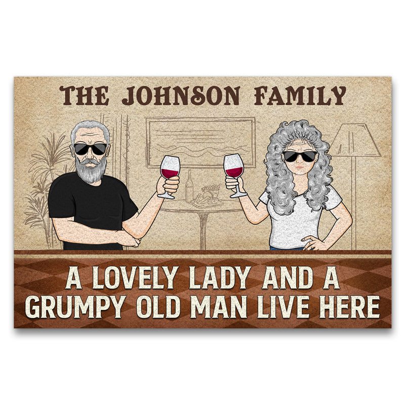 A Lovely Lady And A Grumpy Old Man Live Here Couple Husband Wife - Family Gift - Personalized Custom Doormat