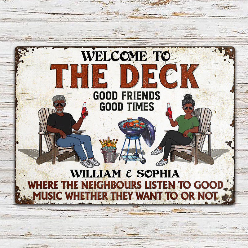 Patio Grilling Where The Neighbours Listen To Good Music Couple Husband Wife - Backyard Sign - Personalized Custom Classic Metal Signs