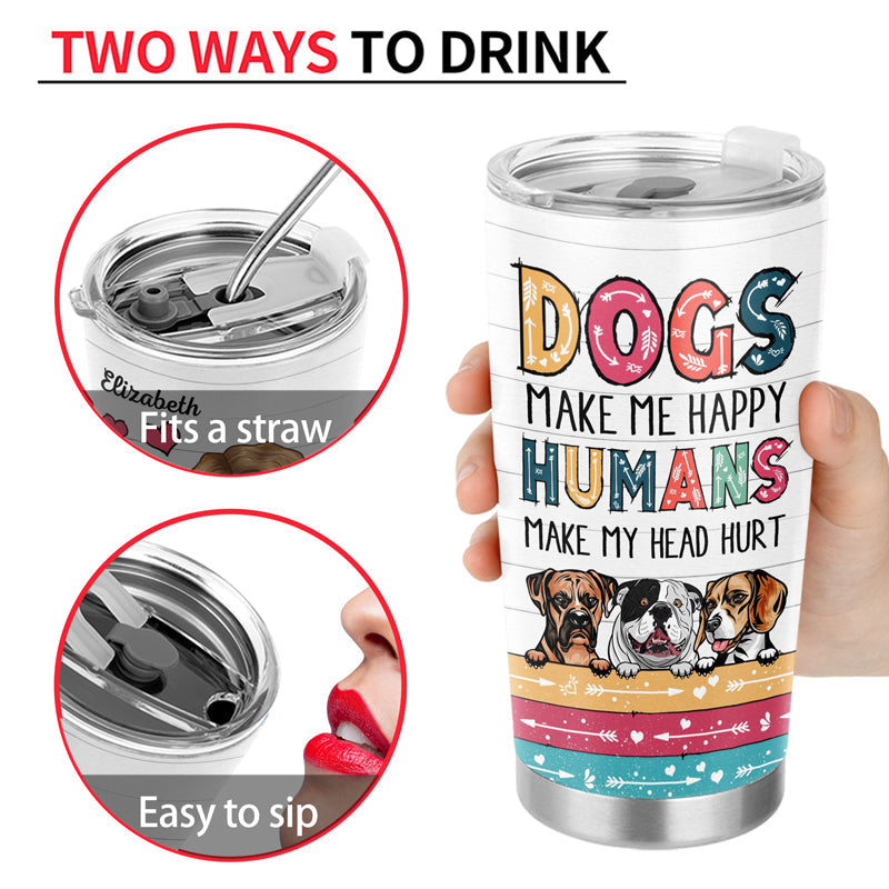 Life Is Better With Dogs Dog Mom - Personalized Custom Tumbler