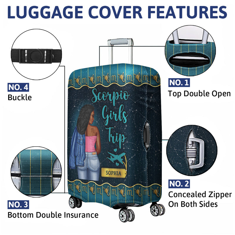 Zodiac Girls Trip - Birthday Gift For Girls - Personalized Custom Luggage Cover