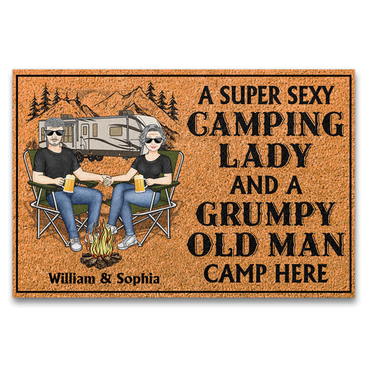 Camping Couple A Super Sexy Camping Lady And A Grumpy Old Man Camp Here - Couple Gift - Personalized Custom Doormat