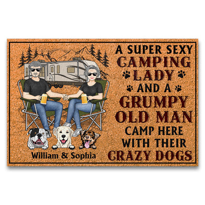 Camping Couple A Super Sexy Camping Lady And A Grumpy Old Man Camp Here With Their Dogs - Gift For Dog Lovers - Personalized Custom Doormat