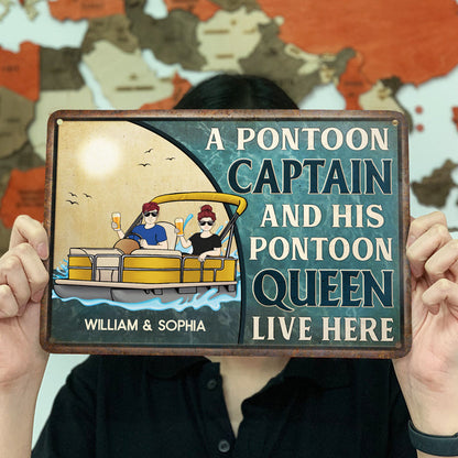 A Pontoon Captain And His Pontoon Queen Live Here Husband Wife Family - Couple Gift - Personalized Custom Classic Metal Signs