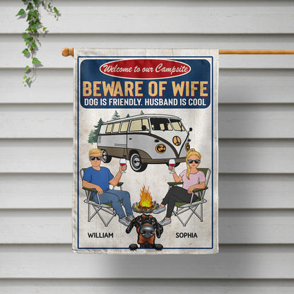 Beware Of Wife Dog Is Friendly Husband Is Cool Camping Couple - Gift For Dog Lovers - Personalized Custom Flag