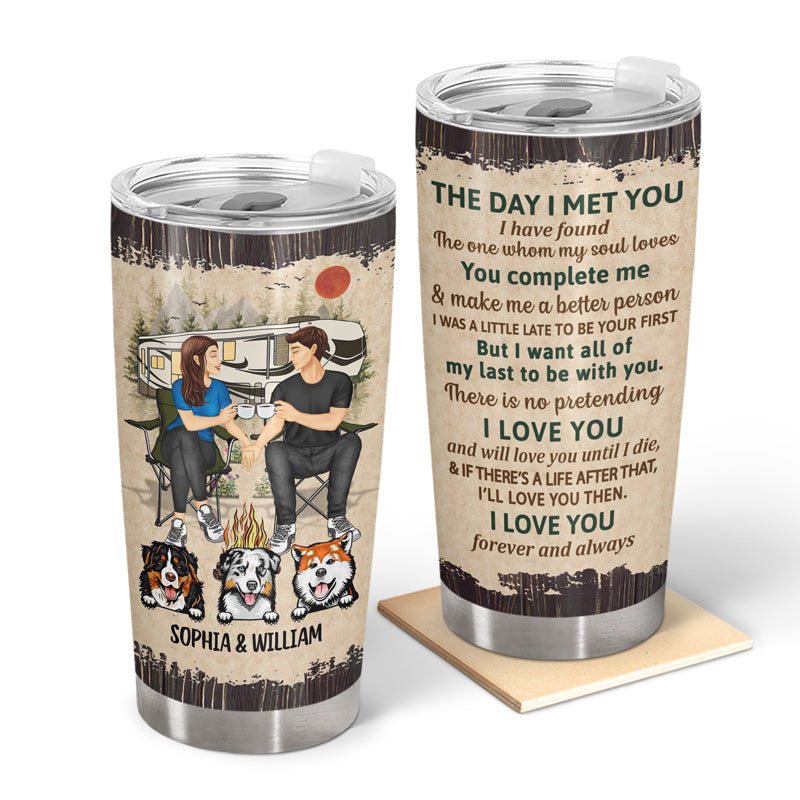 Camping Couple The Day I Met You - Gift For Dog Lovers - Personalized Custom Tumbler