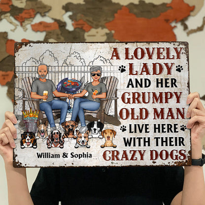 Family Dog Couple A Lovely Lady And A Grumpy Old Man Live Here - Gift For Dog Lovers - Personalized Custom Classic Metal Signs