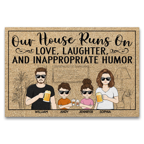 Our House Runs On Love Laughter And Inappropriate Humor Couple Husband Wife Family - Personalized Custom Doormat