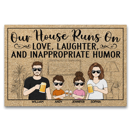 Our House Runs On Love Laughter And Inappropriate Humor Couple Husband Wife Family - Personalized Custom Doormat