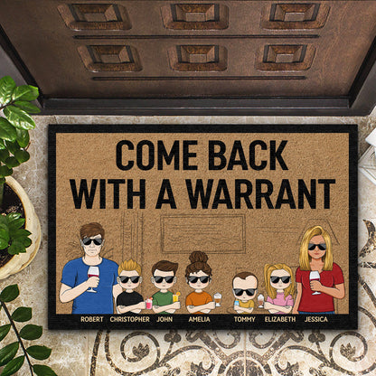 Come Back With A Warrant Couple Husband Wife Family - Personalized Custom Doormat