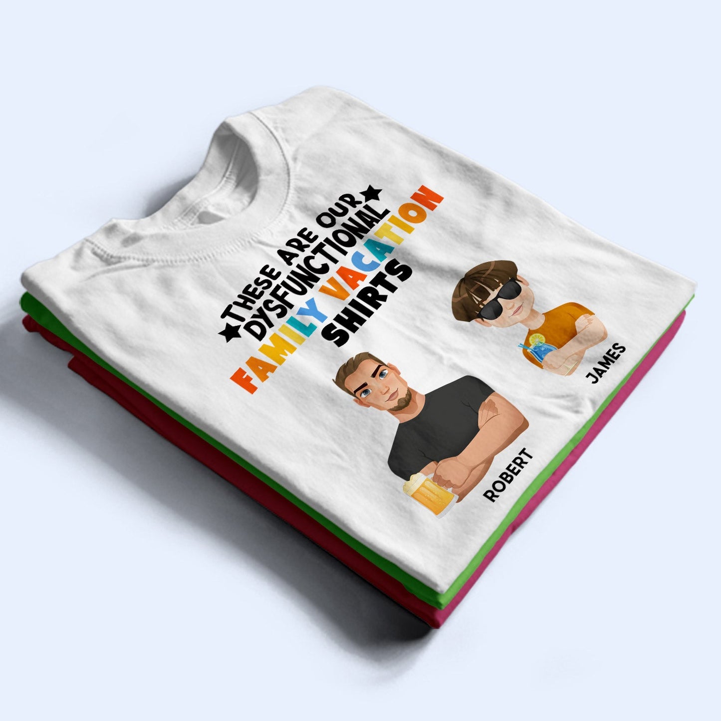 These Are Our Dysfunctional Family Vacation Shirts - Gift For Family - Personalized T Shirt