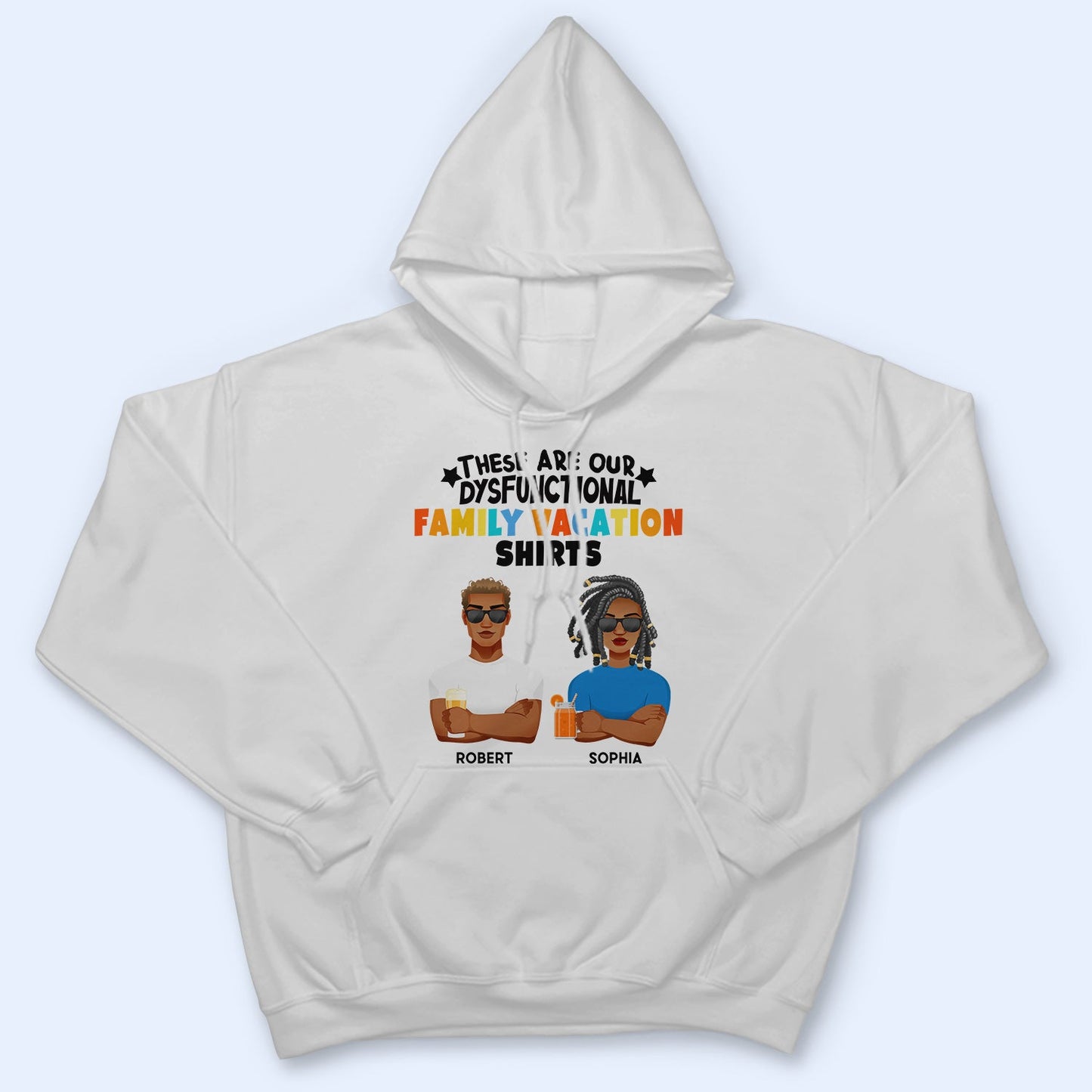 These Are Our Dysfunctional Family Vacation Shirts - Gift For Family - Personalized T Shirt