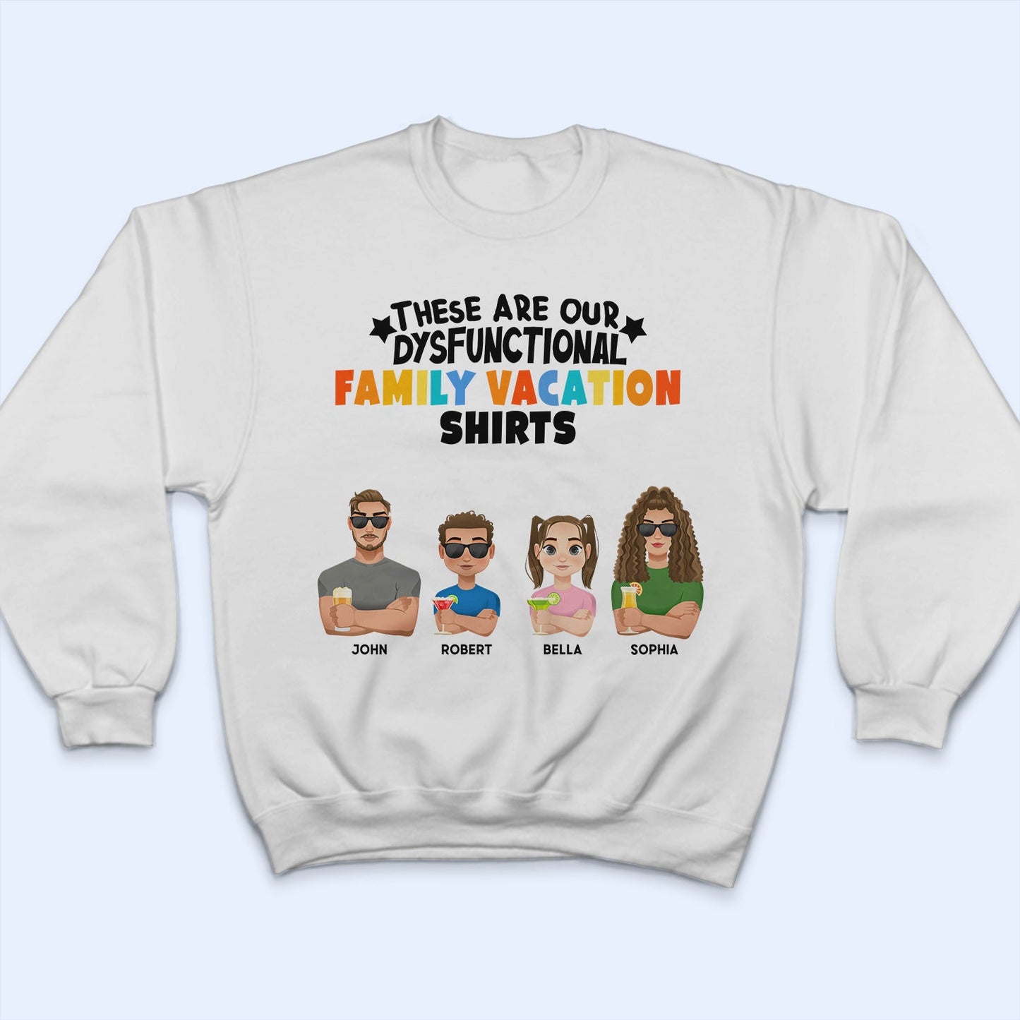These Are Our Dysfunctional Family Vacation Shirts - Gift For Family - Personalized T Shirt