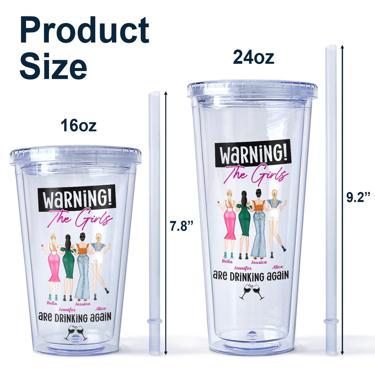 Warning The Girls Are Drinking Again Fashion Girl - Birthday, Anniversary Gift For Besties, Best Friends, Colleagues, Sisters - Personalized Acrylic Insulated Tumbler With Straw