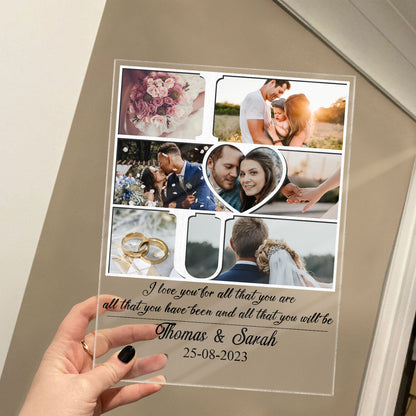 Custom Photo I Love You For All That You Are - Birthday, Anniversary Gift For Couple - Personalized Vertical Rectangle Acrylic Plaque