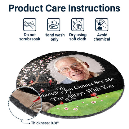 Custom Photo I'm Always With You Blooming Tree - Memorial Gift For Family, Friends - Personalized Circle Memorial Garden Stone