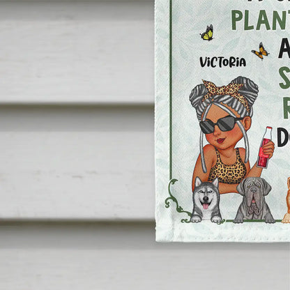 A Crazy Plant Lady & Her Spoiled Rotten Dogs Live Here - Personalized Flag