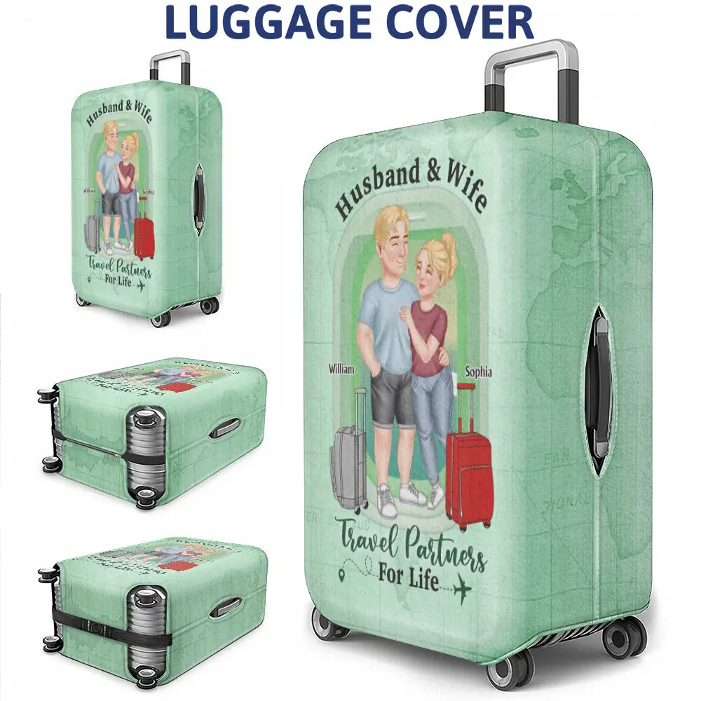 Husband And Wife Travel Partners For Life Arm In Arm Couple - Personalized Luggage Cover