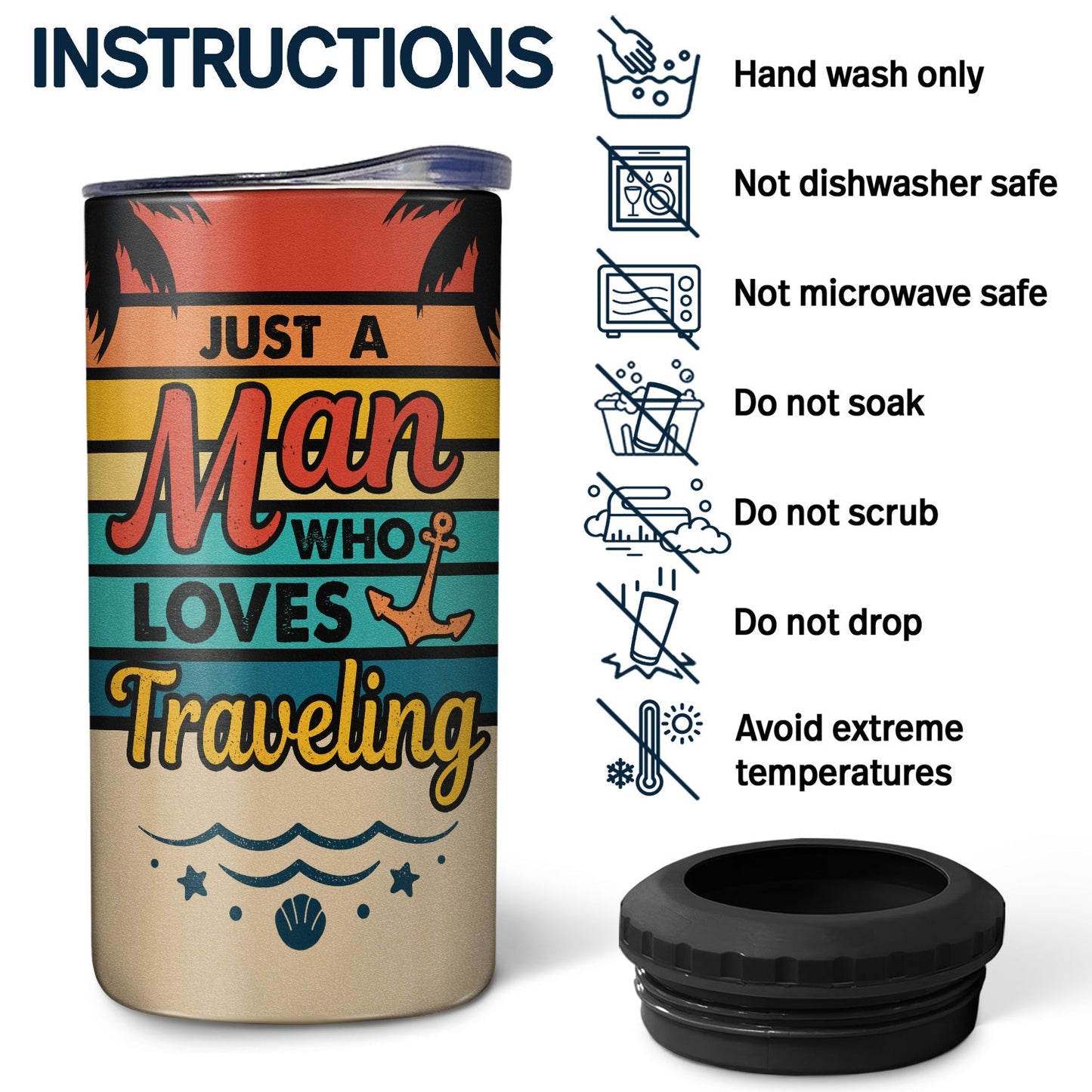 Just A Woman A Man Who Loves Traveling Cruising Beach - Birthday, Vacation Gift For Yourself, Women, Men - Personalized Custom 4 In 1 Can Cooler Tumbler
