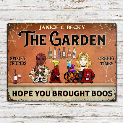 Hope You Brought Boos Husband Wife With Dogs Halloween Costume - Home Decor Gift For Couple, Patio, Backyard, Porch, Deck - Personalized Classic Metal Signs