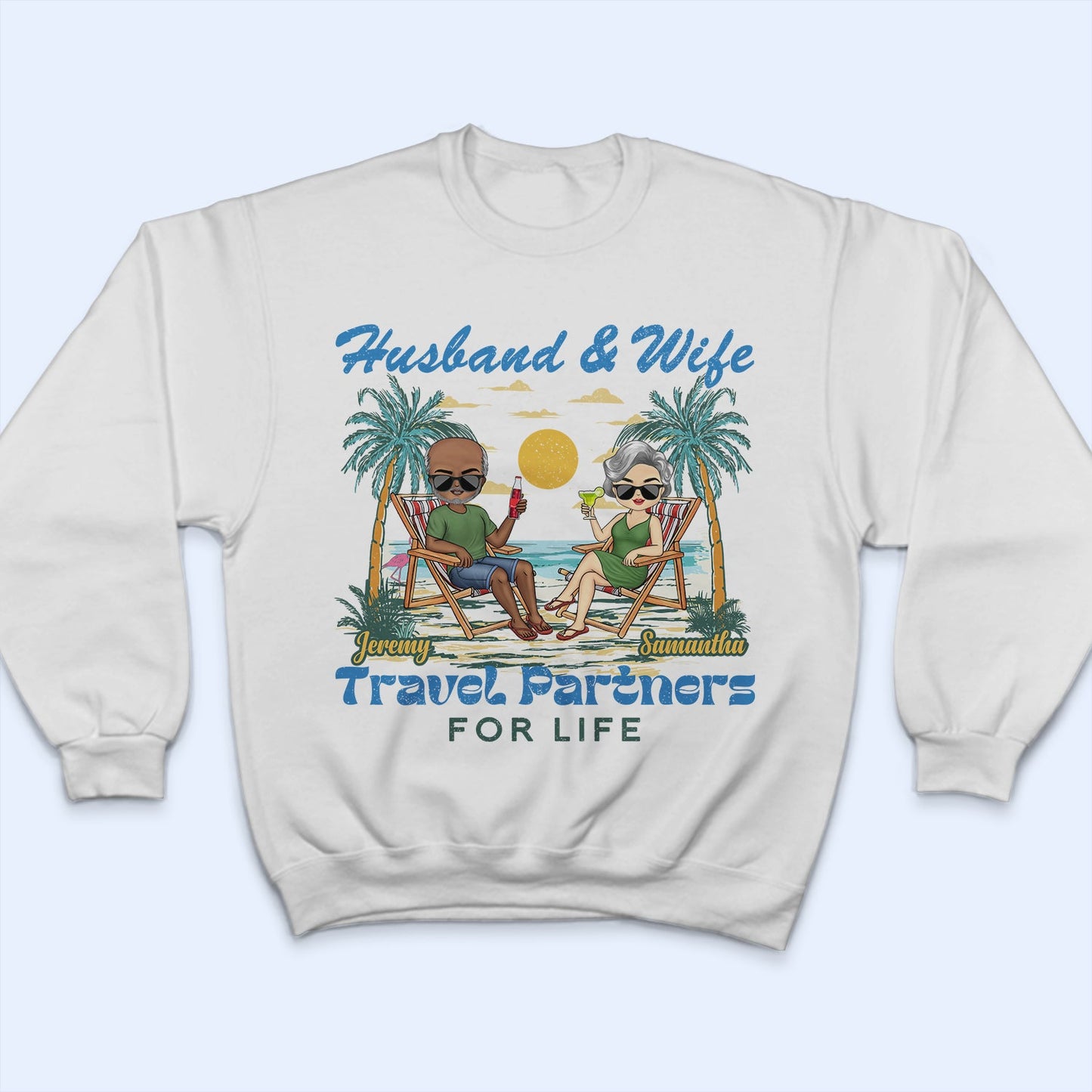 Husband And Wife Travel Partners For Life Beach Traveling - Birthday, Anniversary, Travel, Vacation Gift For Couple, Parents - Personalized T Shirt