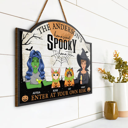 Home Haunted Home Enter At Your Own Risk - Halloween, Birthday, Home Warming, Funny Gift For Couples, Dog, Cat Lovers - Personalized Custom Shaped Wood Sign