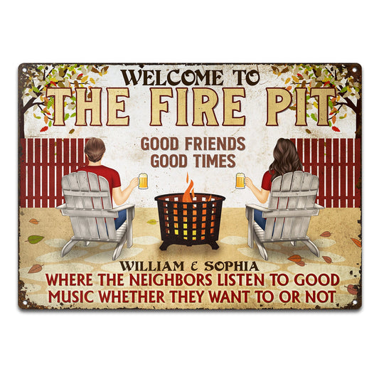 Fire Pit Listen To The Good Music Couple Husband Wife - Backyard, House Warming Gift For Family - Personalized Classic Metal Signs