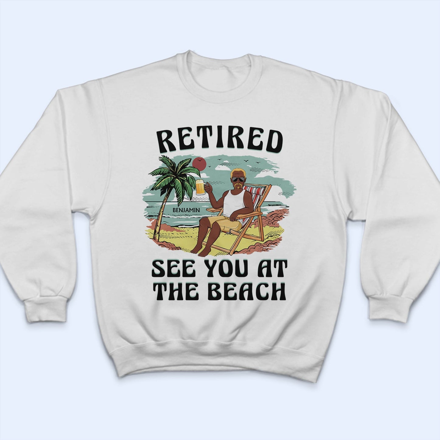 Retired See You At The Beach Vintage - Retirement Gift For Beach Lovers, Dad, Mom, Grandpa, Grandma - Personalized T Shirt