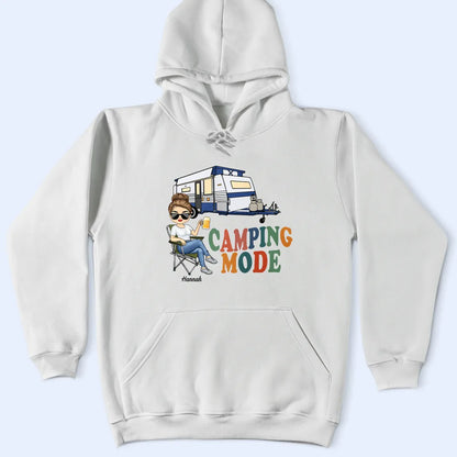 Camping Mode - Personalized T Shirt
