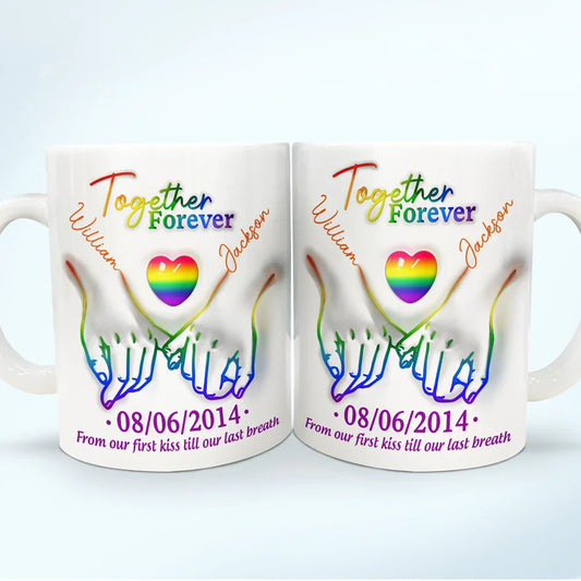 Together Forever Love Is Love Pride Couple - 3D Inflated Effect Printed Mug, Personalized White Edge-to-Edge Mug